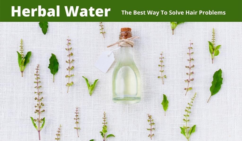 Herbal Water for Hair