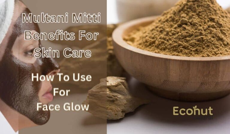 multani mitti benefits for skin
