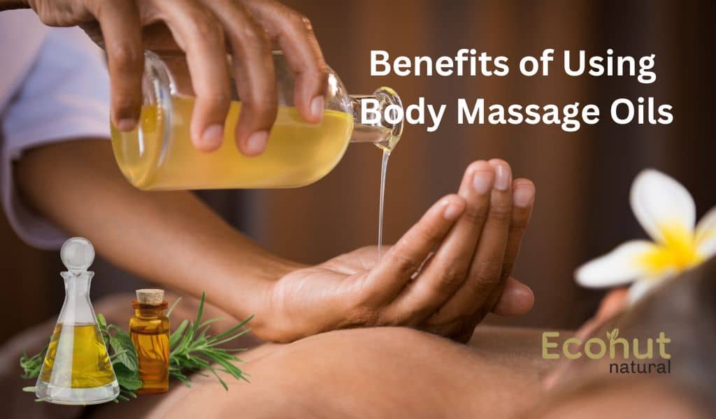 Benefits of Body Massage Oils