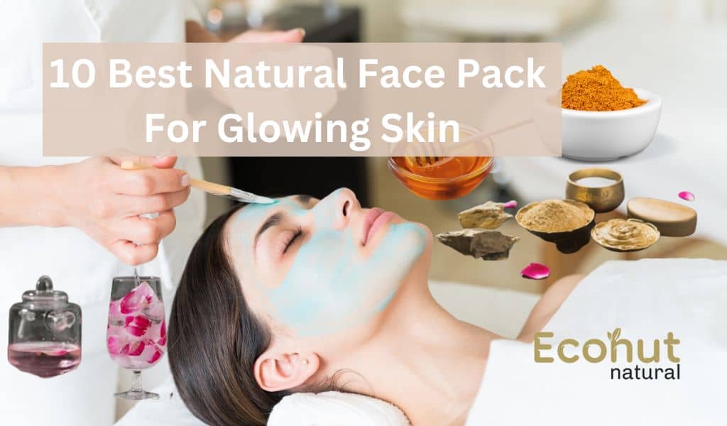Best Natural Face Pack