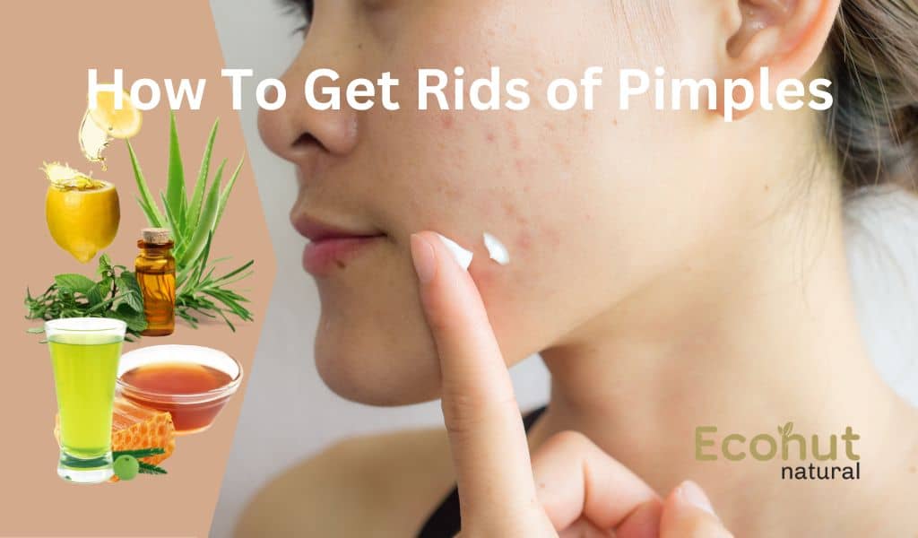 How To Get Rids of Pimples
